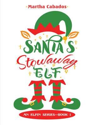 cover image of Santa's Stowaway Elf